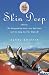 Skin Deep: Tattoos, the Disappearing West, Very Bad Men, and My Deep Love for Them All