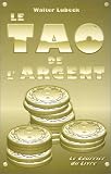  : Le tao de l'argent