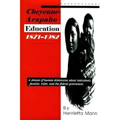 Cheyenne-Arapaho Education 1871-1982