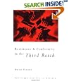 Resistance and Conformity in the Third Reich (Routledge Sources in History) by Martyn Housden