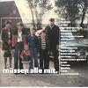 M�ssen Alle mit