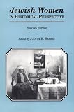Jewish Women in Historical Perspective