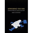 Lowering the Bar: Lawyer Jokes and Legal Culture