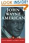 John Wayne: American