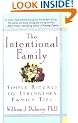 The Intentional Family: Simple Rituals to Strengthen Family Ties