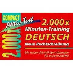 2.000 x Minuten-Training, Deutsch, neue Rechtschreibung (Compact Aktiv-Test) (Taschenbuch)
