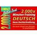 2.000 x Minuten-Training, Deutsch, neue Rechtschreibung: Die neuen Schnell-Lern-�bungen f�r zwischendurch