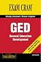 General Education Development (Ged) Exam Cram (Exam Cram (Pearson))