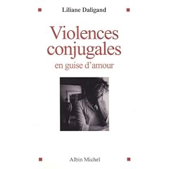 Violences conjugales en guise d'amour