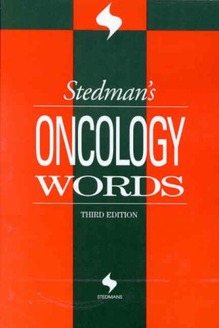 Stedman s Oncology Words
