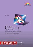 Produkt-Bild: C/C++ - Kompendium . Professionell programmieren mit aktuellen Standards