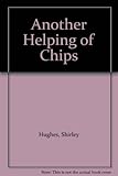 Another helping of Chips