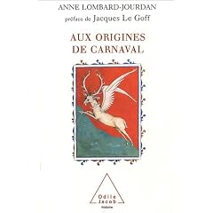 Aux origines du carnaval : Un dieu gaulois anc�tre des rois de France