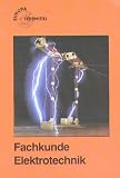 Fachkunde Elektrotechnik - Klaus Tkotz