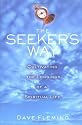 The Seeker's Way: Cultivating the Longings of a Spiritual Life