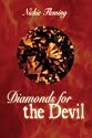 Diamonds for the Devil