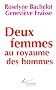 Deux femmes au royaume des hommes