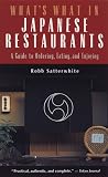 英文版 日本料理ガイド - What's What in Japanese Restaurants:A Guide to Ordering, Eating, and Enjoying