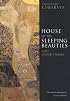 House of the Sleeping Beauties: And Other Stories