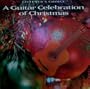 A Guitar Celebration of Christmas Volume 5