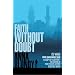 Faith Without Doubt