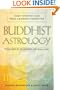 Buddhist Astrology: Chart Interpretation from a Buddhist Perspective