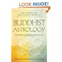 Buddhist Astrology: Chart Interpretation from a Buddhist Perspective
