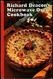 Richard Deacon s Microwave Oven Cookbook