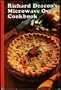 Richard Deacon's Microwave Oven Cookbook