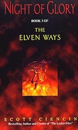 Night of Glory (The Elven Ways, Book 3)