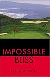 Impossible Bliss
