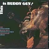 Review Buddy Guy  / This Is Buddy Guy