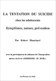 La Tentation du suicide chez les adolescents
