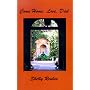 Come Home, Love Dad by Shelly Reuben