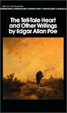 The Tell-Tale Heart and Other Writings (Bantam Classics)