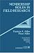 Membership Roles in Field Research (Qualitative Research Methods) by Peter Adler ISBN 0803925786