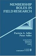 Membership Roles in Field Research (Qualitative Research Methods)