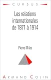 Les Relations internationales de 1871 � 1914