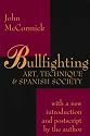 Bullfighting: Art, Technique and Spanish Society