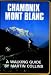 Chamonix Mont Blanc: A Walking Guide (Walking Overseas)