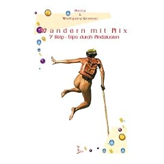 Wandern mit nix: Sieben strip-trips durch Andalusien