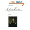 Andrew Jackson: The Course of American Empire, 1767-1821. Vol. 1 (Volume 1)