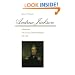 Andrew Jackson: The Course of American Empire, 1767-1821. Vol. 1 (Volume 1)