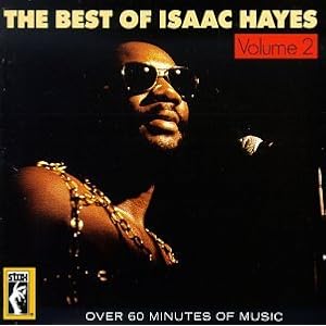 The Best of Isaac Hayes, Volume 2