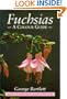 Fuchsias: A Colour Guide (Colour Guides)
