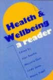 Health and Wellbeing: A Reader