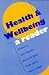 Health & Wellbeing: A Reader