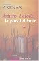 Arturo, l'�toile la plus brillante