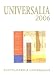 Livres : Universalia 2006 : La politique, les connaissances, la culture 2005