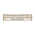 You Can Fool Some of the People Plaque
